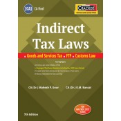 Taxmann's Indirect Tax Laws Cracker [IDT] for CA Final May 2023 Exam [New Syllabus] by CA (Dr.) Mahesh Gour, CA (Dr.) K.M. Bansal 
